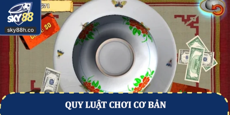 Quy luật chơi cơ bản